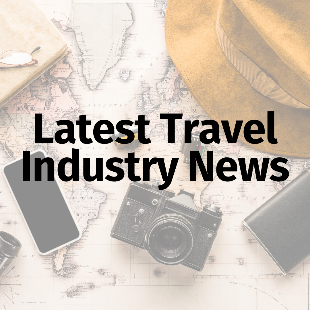 Latest Travel Industry News