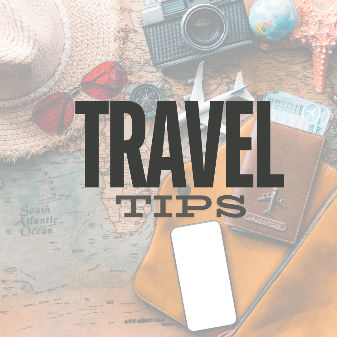 Travel Tips